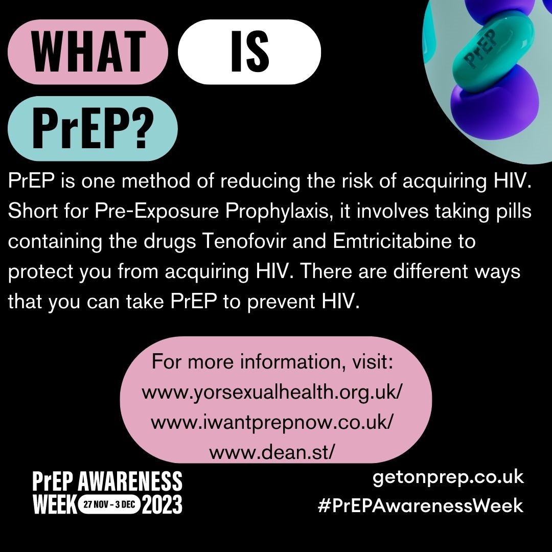 We are proud to be supporting the #PrepAwarenessWeek campaign. Learn more about PrEP through our website, yorsexualhealth.org.uk, or visit the @56deanstreet page. PrEP is free of charge from our service and NHS sexual health clinics.