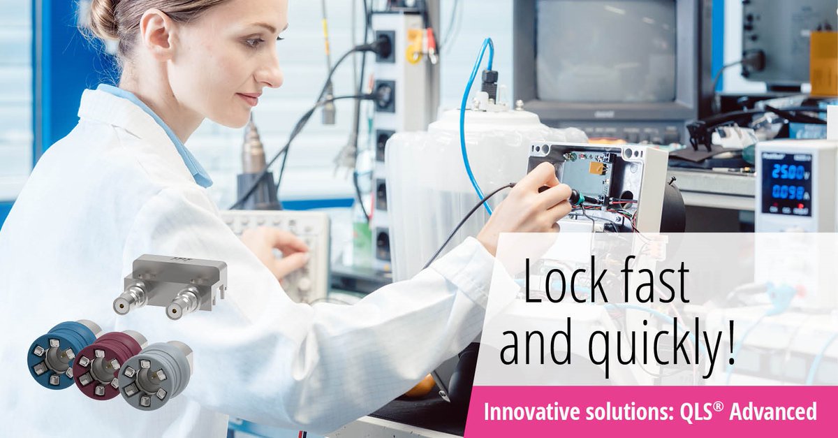 Get to know the full breadth of our range: The QLS® Advanced series has a quick lock mechanism with an innovative locking indicator and is used for #PIM sensitive interconnections. More at hubs.ly/Q027bl4l0!