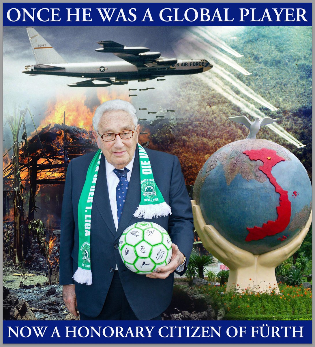tjebbe's tweet photo. ONCE  a global player, Heinz Alfred #Kissinger born  27 mei 1923 in Fürth, Weimarer Republic... Best known for  negotiating 'half  a peace' in 1973 through intensive aerial bombardments that costs the lives of tens of thousands in Cambodia, Laos and North Vietnam... died himself. https://t.co/FqhgZYYFrq