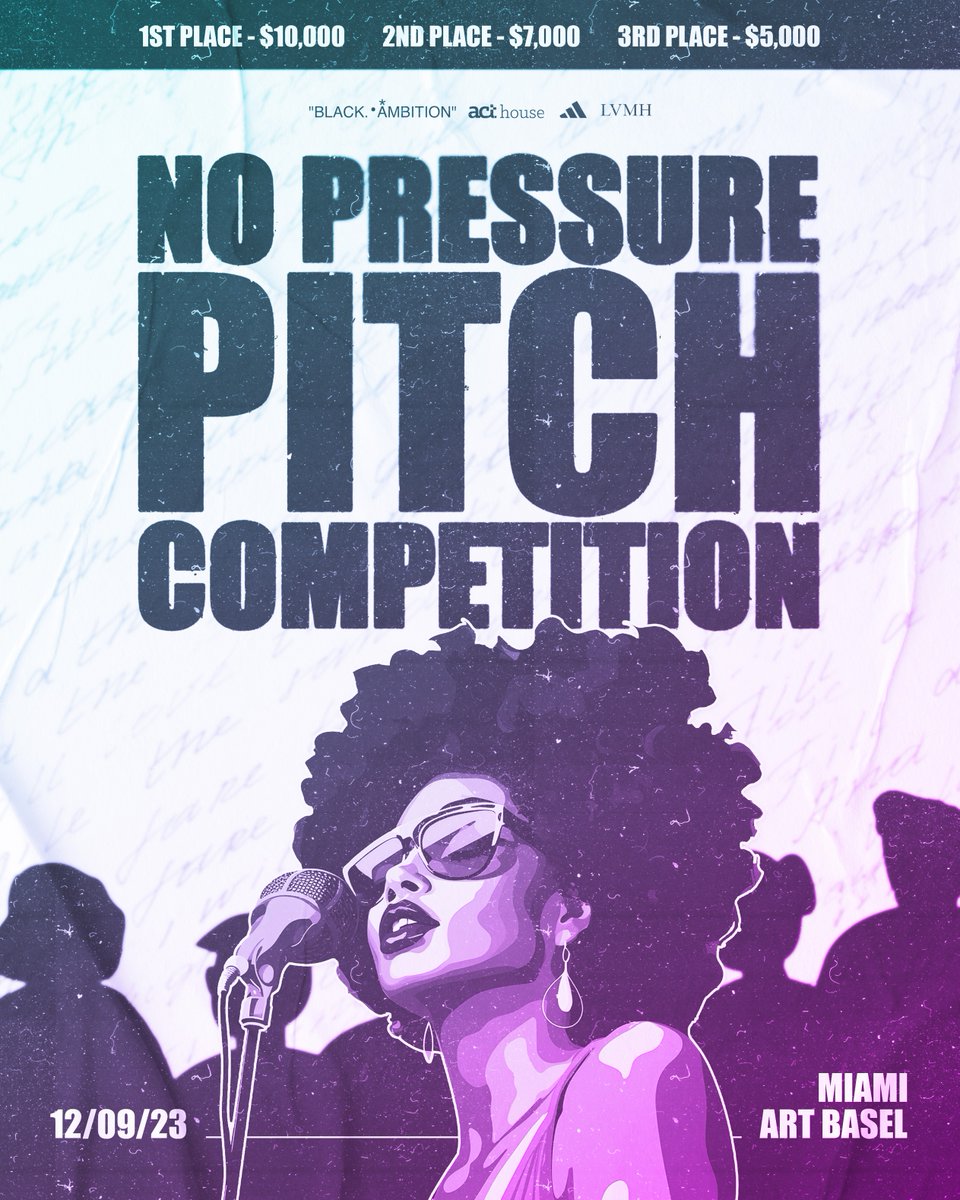 Join us as we wrap up Art Basel with something a bit different this year: ""No Pressure Pitch Competition"", in collaboration with The ACT House, Adidas and LVMH. bit.ly/3T8vDJV 

📅 SAVE THE DATE: 12/9, 3 PM - 5:30 PM

📍 LOCATION: 56 NE 40TH ST - DESIGN DISTRICT