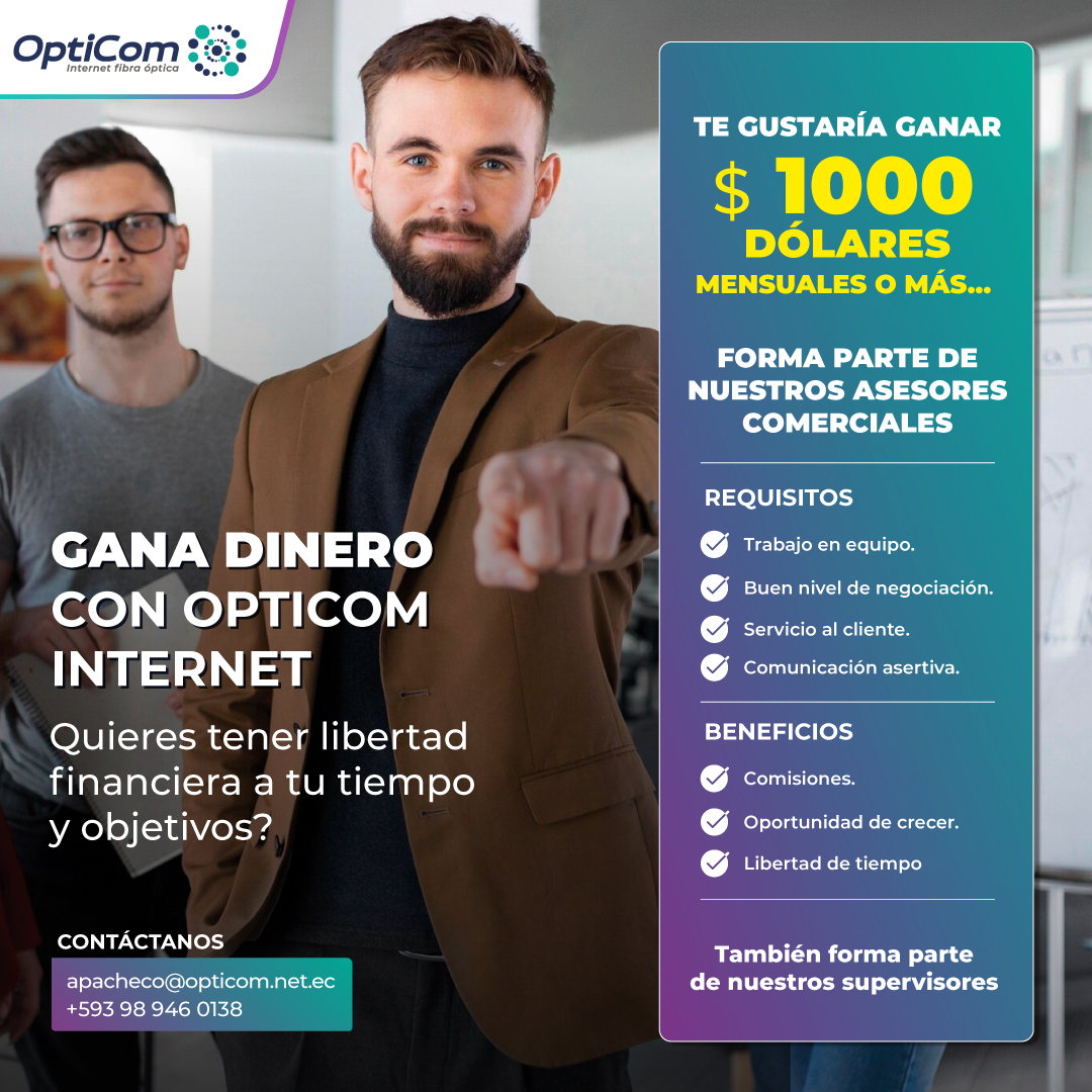 ¿Quieres tener libertad financiera a tu tiempo?🤑⏳
¡Únete a nuestro equipo como Asesor Comercial! 📈

¡Contáctanos ahora!  Envía tu currículum:  apacheco@opticom.net.ec #trabajoquito