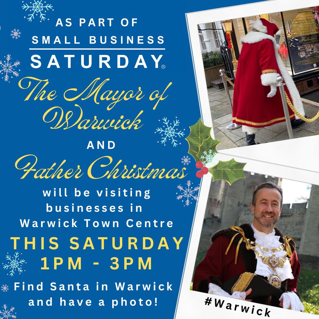 As part of Small Business Saturday The Mayor of Warwick and Father Christmas will be visiting businesses in Warwick Town Centre this Saturday 🎄

Please come along to support local businesses and meet Father Christmas 🎅