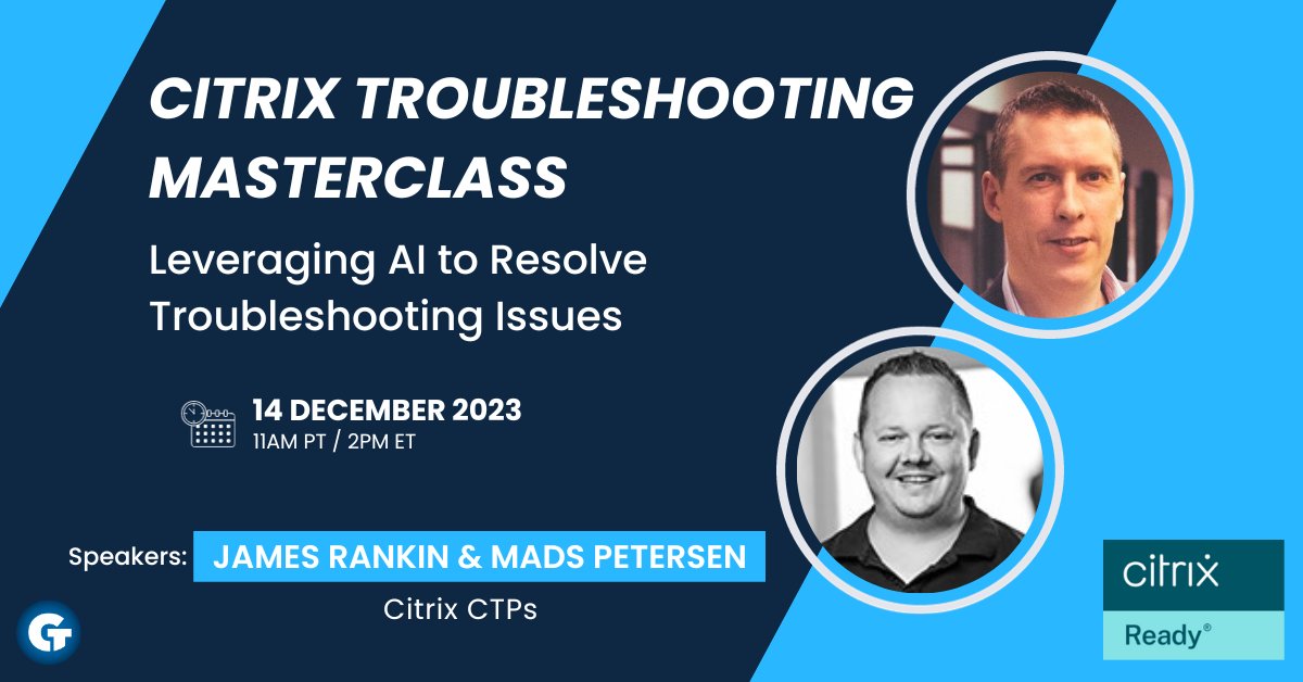 Ready for another great Citrix Troubleshooting Masterclass? Come listen to #Citrix CTPs <a href="/james____rankin/">James Rankin</a> &amp; <a href="/mbp_netscaler/">Mads Petersen</a> dig deep into troubleshooting Citrix end user experience issues and how AI can augment your team.
 bit.ly/3GlrRVY
#UserExperience #OpenAI