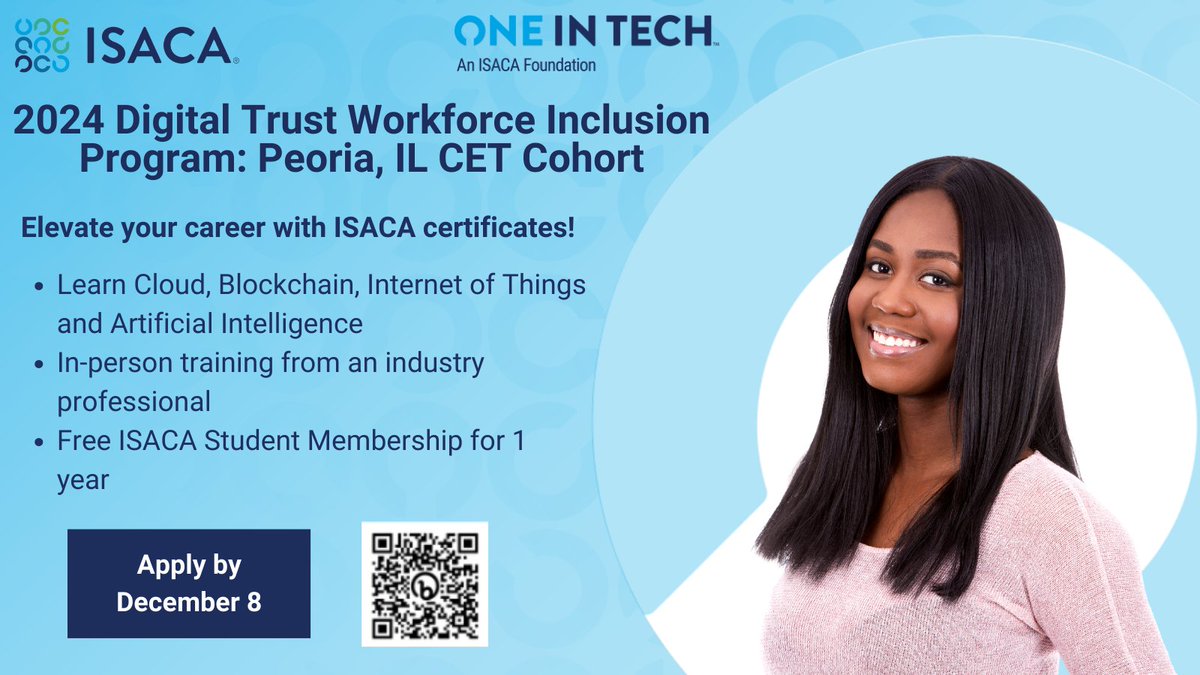 One In Tech, an ISACA Foundation (@weareoneintech) on Twitter photo Join us for the free CET training program in Peoria! ππ Up your IT game with four <a href="/ISACANews/">ISACA Global</a> emerging technology classes led by industry professionals. Apply by Dec 8th: bit.ly/3ujFD92 #ISACAInclusionProgram Join us for the free CET training program in Peoria! ππ Up your IT game with four <a href="/ISACANews/">ISACA Global</a> emerging technology classes led by industry professionals. Apply by Dec 8th: bit.ly/3ujFD92 #ISACAInclusionProgram