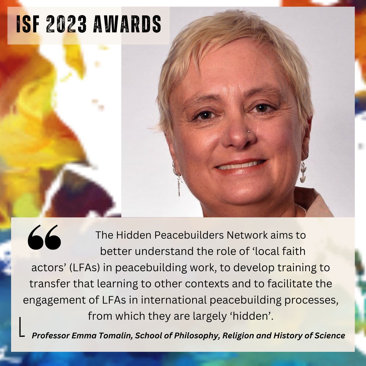 📣2023 #ISFLeeds Award:
The Hidden Peacebuilders Network: a global collaboration of academics, faith actors, practitioners &amp; policy makers.
Bridging the gap between:
🌏local &amp; international approaches to peacebuilding, and
✍policy, practice &amp; research.

📑tinyurl.com/ETHPB