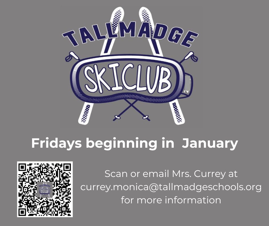 Calling all THS students - Ski Club will be starting soon!   Contact Mrs. Currey for more information.