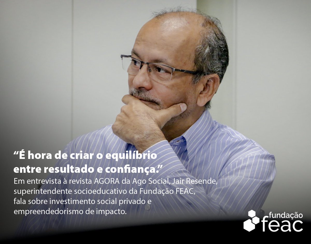 fundacaofeac's tweet photo. Quer saber como a Fundação FEAC está inovando o jeito de fazer filantropia e desenvolver o terceiro setor?

A Ago Social entrevistou o superintendente socioeducativo Jair Resende na nova edição da revista Agora. O bate-papo foi sobre filantropia e investimento social privado. https://t.co/L77rAnI53s