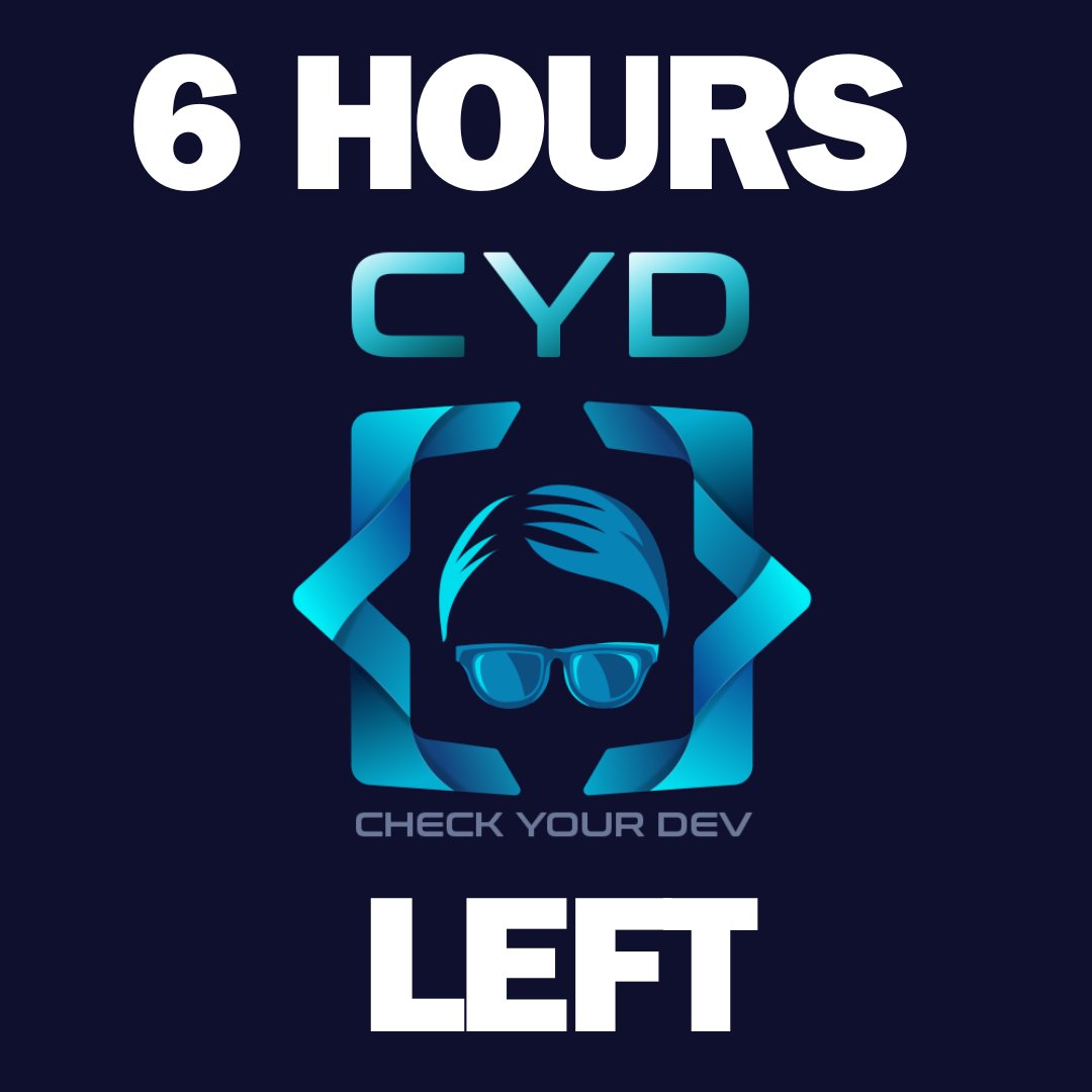 CheckYourDev's tweet photo. 6 hours left for the $CYD launch.

Stay tuned... 👀
https://t.co/DpBVReYsJ8 https://t.co/i20XzFuOTJ