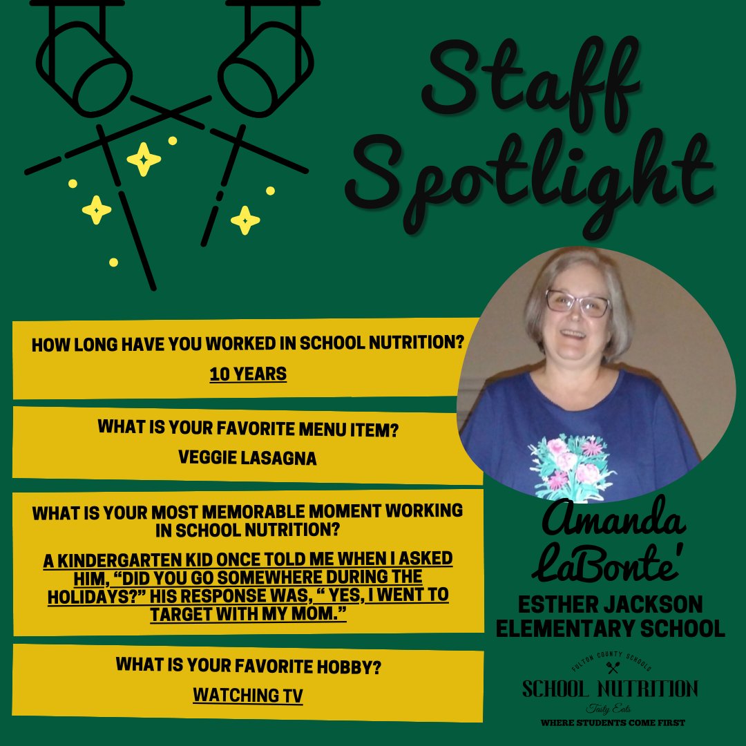 FCSNutrition's tweet photo. Join us as we celebrate our magnificent school nutrition professionals!
January Staff Spotlight:
✨Amanda LeBonte' - @EJJaguars
#FuelingGA #LoveWhatYouDo #GSNAMinded https://t.co/5htIP37p44