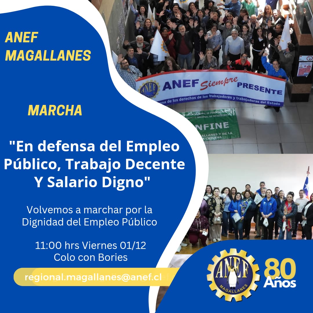 Volvamos a marchar por la Dignidad del Empleo Público, los esperamos en Colon con Bories este viernes 1 de diciembre a las 11:00 hrs #anef80años