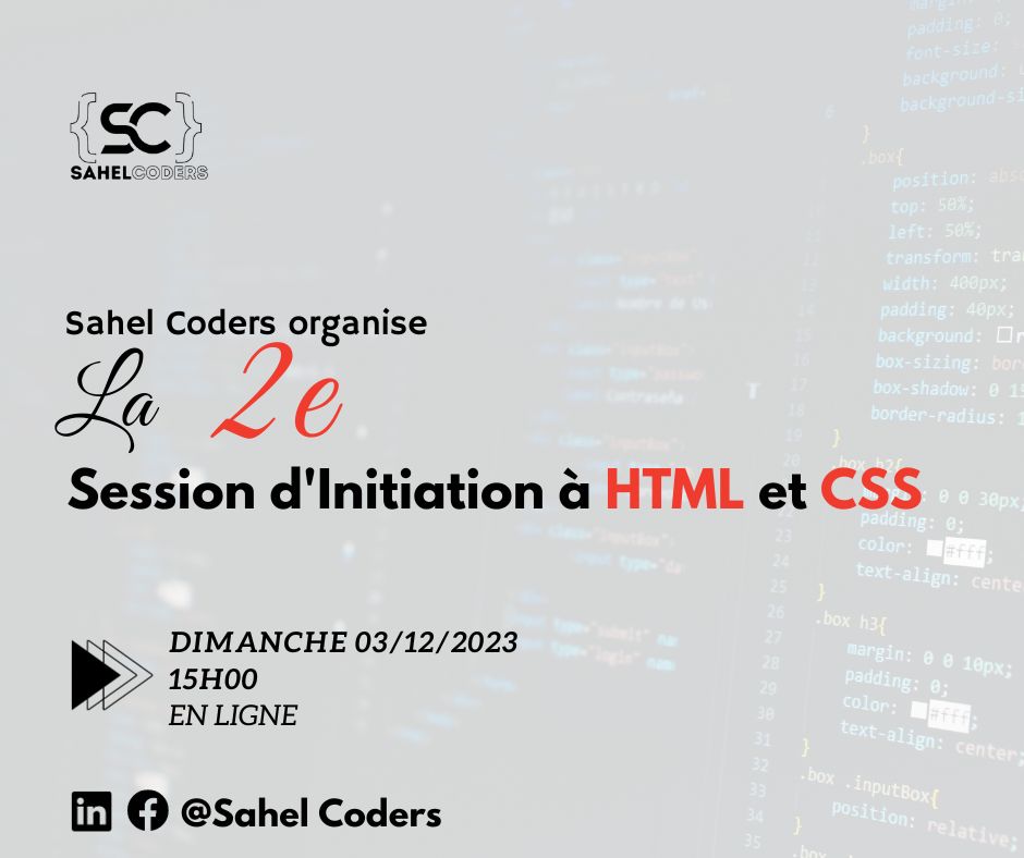 SahelCoders's tweet photo. Nous allons continuer avec la deuxième session de l'initiation à HTML et CSS le dimanche 03/12/2023. C'est ouvert à tous ceux qui veulent participer.

La session se déroulera en ligne via Google Meet : https://t.co/sQzlgZ4Us1

Rejoignez-nous ce dimanche à partir de 15h00. https://t.co/aITTgxOr5Q