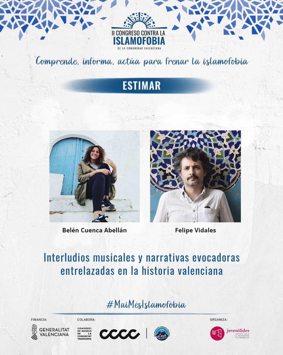 JOVESOLIDES's tweet photo. La música y la historia tienen un papel transversal en el II Congreso contra la #islamofobia de la #ComunitatValenciana

ESTIMAR 🔺

@tulaytula y @DunyaHanya amenizarán entreactos con su divulgación del legado cultural, musical e histórico de la #València árabe #MaiMésIslamofòbia https://t.co/0lWDOdnnHZ