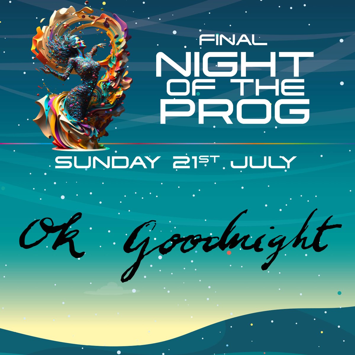 NightOfTheProg's tweet image. NOTP 2024 Band Announcement:
Please welcome from the USA, opening on Sunday: OK GOODNIGHT
[DE] bit.ly/3sW4nDM
[EN] bit.ly/3T8aO1d
Tickets: bit.ly/47L1k06 
@okgoodnightband #nightoftheprog @cruisetotheedge @ProgMagazineUK @theprogreport