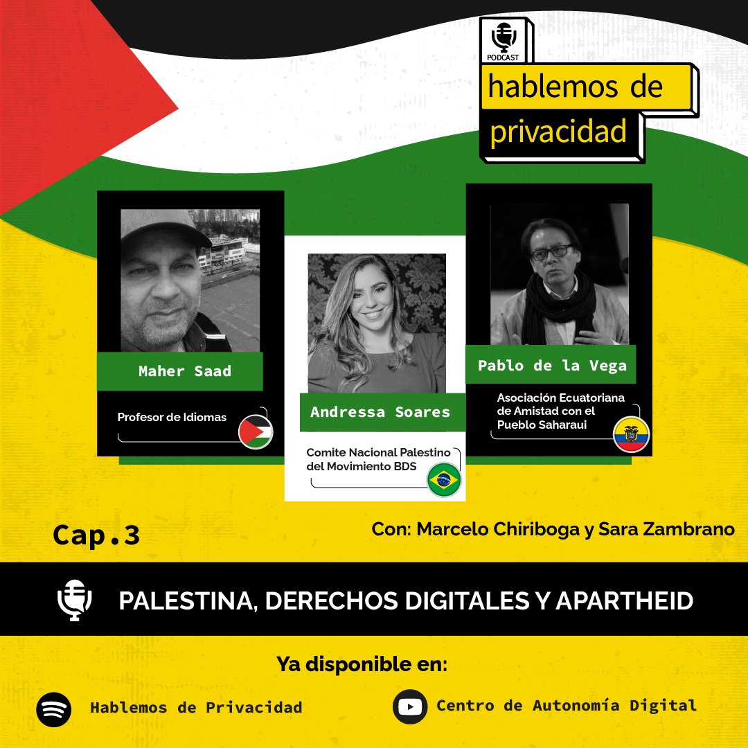 #podcast |🎙️En Hablemos de Privacidad te invitamos a escuchar este nuevo  episodio sobre "Palestina, Derechos Digitales y Apartheid". 
Ya se encuentra disponible en: 
🔉YouTube  lnkd.in/g4ewmm-X
🔉Spotify lnkd.in/gEM4UXCG

#PalestinaLibre #Palestina #FreePalestine