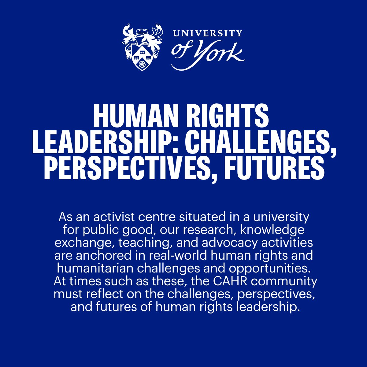 CAHRyork's tweet photo. 📅12 - 13 December 2023
📍Bowland Auditorium, University of York

As the Centre for Applied Human Rights turns 15, join us for a two-day event as we reflect on the challenges, perspectives &amp; futures of human rights leadership. 

Find out more &amp; register: https://t.co/gCvITiBlpp https://t.co/FdELe6WjN9