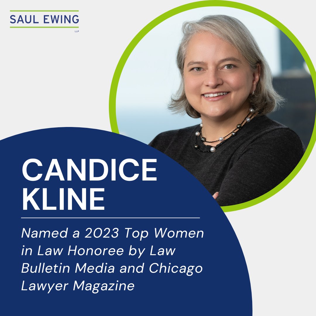 SaulEwing's tweet photo. Saul Ewing is proud to announce that Partner Candice Kline (@klinecl) was named a 2023 Top Women in Law honoree by Law Bulletin Media and Chicago Lawyer Magazine. To learn more, visit: https://t.co/27yU1ch2Dt 

#WomenInLaw #ChicagoLawyer https://t.co/0Oj4HaibAT