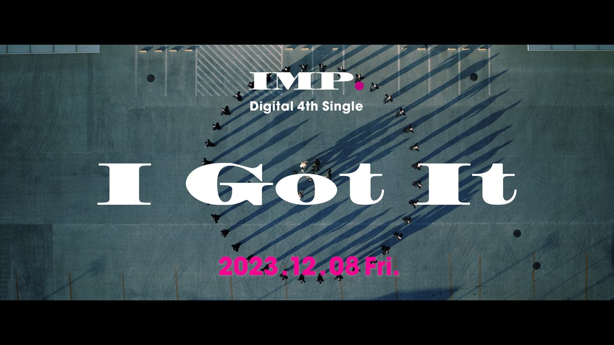 華 .*･ IMP. OFFICIAL (_7mp_official_) on XIMP.「I Got It」TeaserIMP.「I Got It」Official MV Plurk