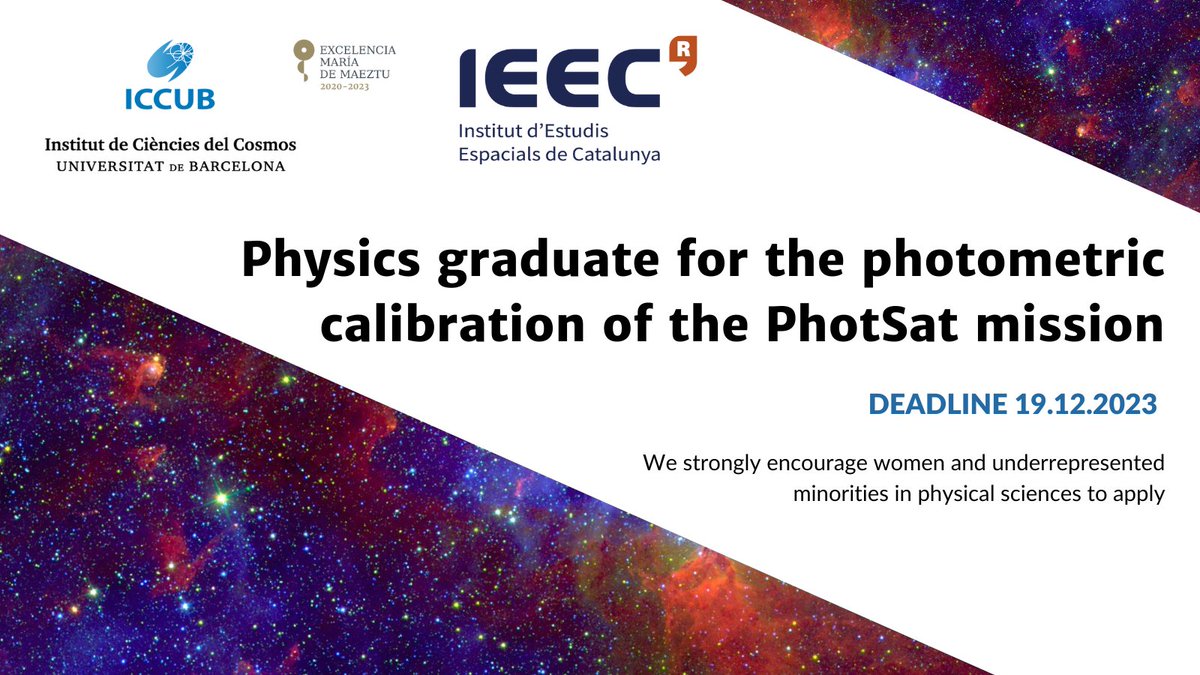 ICC_UB's tweet photo. 📢We are hiring!
🛰️The #ICCUB-@IEEC_space is looking for a physics graduate to contribute to the creation of the photometric calibration procedure and algorithms for the photometric data obtained by #PhotSat mission✨
🔗https://t.co/25izCnNwtM
#NewSpace #Job #Astrophysics https://t.co/ypGQgSydtX