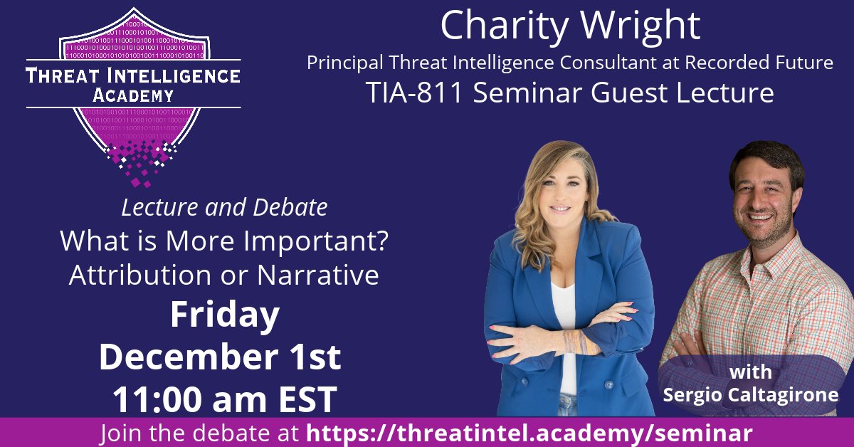 TOMORROW Friday 1 December 11am EST the indomitable @CharityW4CTI of <a href="/RecordedFuture/">Recorded Future</a> debating countering PRC Information Operations in TIA-811 Advanced Cyber Threat Seminar: hubs.ly/Q029-B020 #cybersecurity #informationoperations #informationsecurity #infosec #dailyCTI