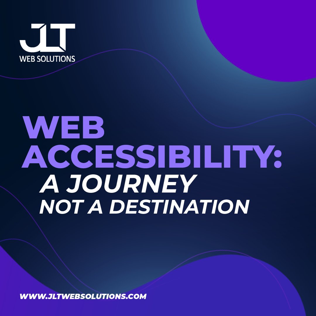 Web accessibility is not a one-time task with a clear finish line. It's an ongoing journey that involves continuous improvement and a commitment to inclusivity. 

Join us on the web accessibility journey. 

#JLTWebSolutions #AccessibilityJourney #InclusiveWeb