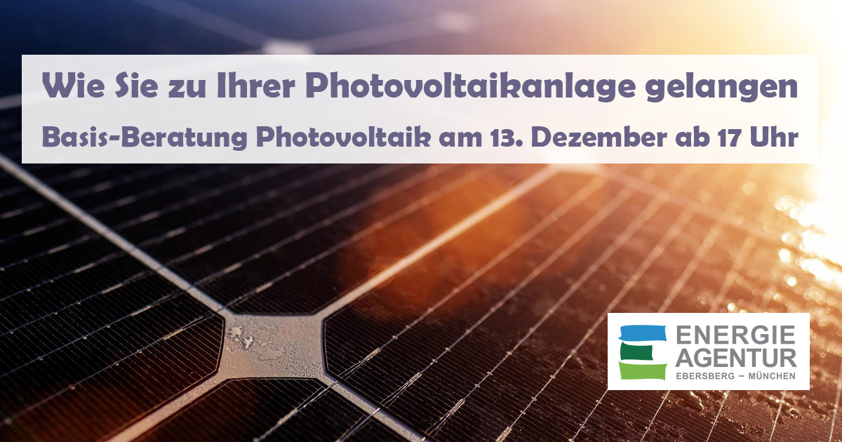 KreisEbersberg's tweet photo. Wie Sie am besten zu Ihrer eigenen Photovoltaikanlage kommen, erfahren Sie beim Online-Angebot der @EnergieagenturM am 13. Dezember. Alle Infos: https://t.co/P9XIgkzU0m https://t.co/VbmkwNpErI
