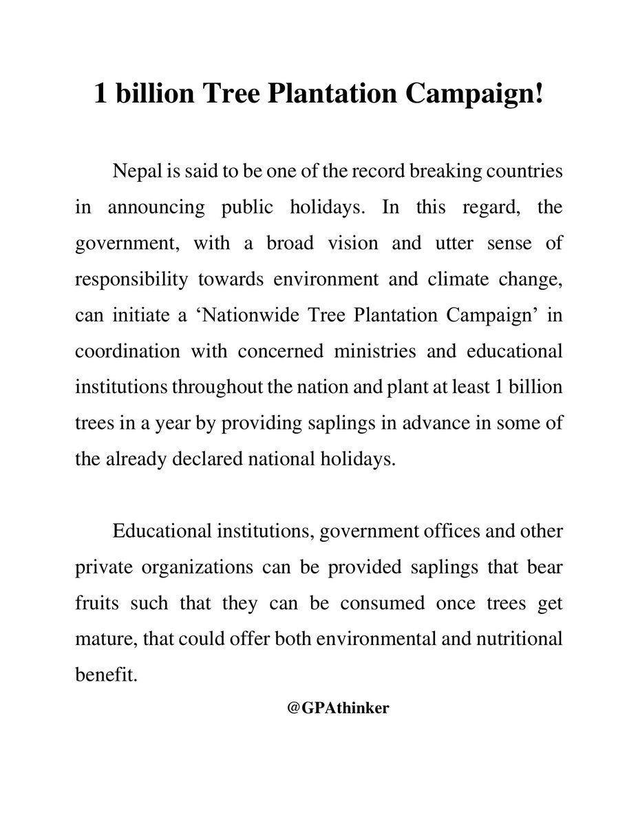 Let's initiate '1 billion Tree Plantation Campaign'!

#onebilliontrees #treeplantation #vision #environment #climatechange #globalwarming #conscioushuman #consciousplanet #planttrees #savetrees #protectenvironment #nationwidetreeplantationcampaign #Nepal #gpacharya