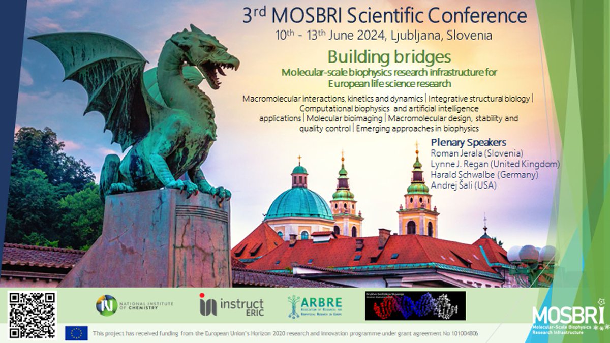 GAnderluh's tweet photo. 3rd MOSBRI Scientific Conference in Ljubljana! 10.-13. 6. 2024.

Welcome to Ljubljana to spend few days discussing exciting topics connected to biophysical research! @MOSBRIeu

Visit the website for a preliminary program, more details and to register:
https://t.co/5OHygytENY https://t.co/UVAdjXg0oa