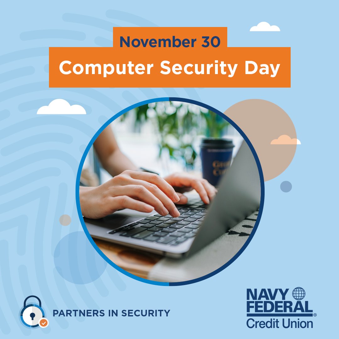 Every day should be #ComputerSecurityDay! Use strong passwords, regularly update your software and browse safely to stay safe today and every day. Insured by NCUA.