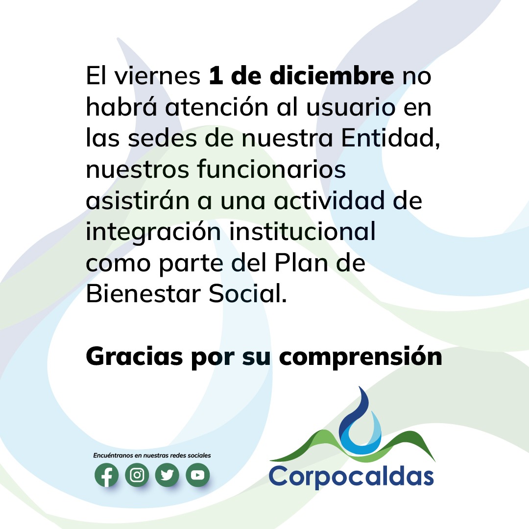 #AvisoImportante📣 Si tienes planeado acercarte a nuestras oficinas en Manizales o en los municipios el próximo 1 de diciembre, ten presente la siguiente información 👇