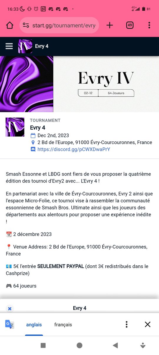 J'avais pas vu mais 5€ pour un tournoi en région parisienne et y'a tjrs que 34/64 inscrits, faut se rendre compte que pour le prix c incroyable, vous pouvez toujours vous inscrire Si vous pouvez le faire, je vous conseille d'y aller