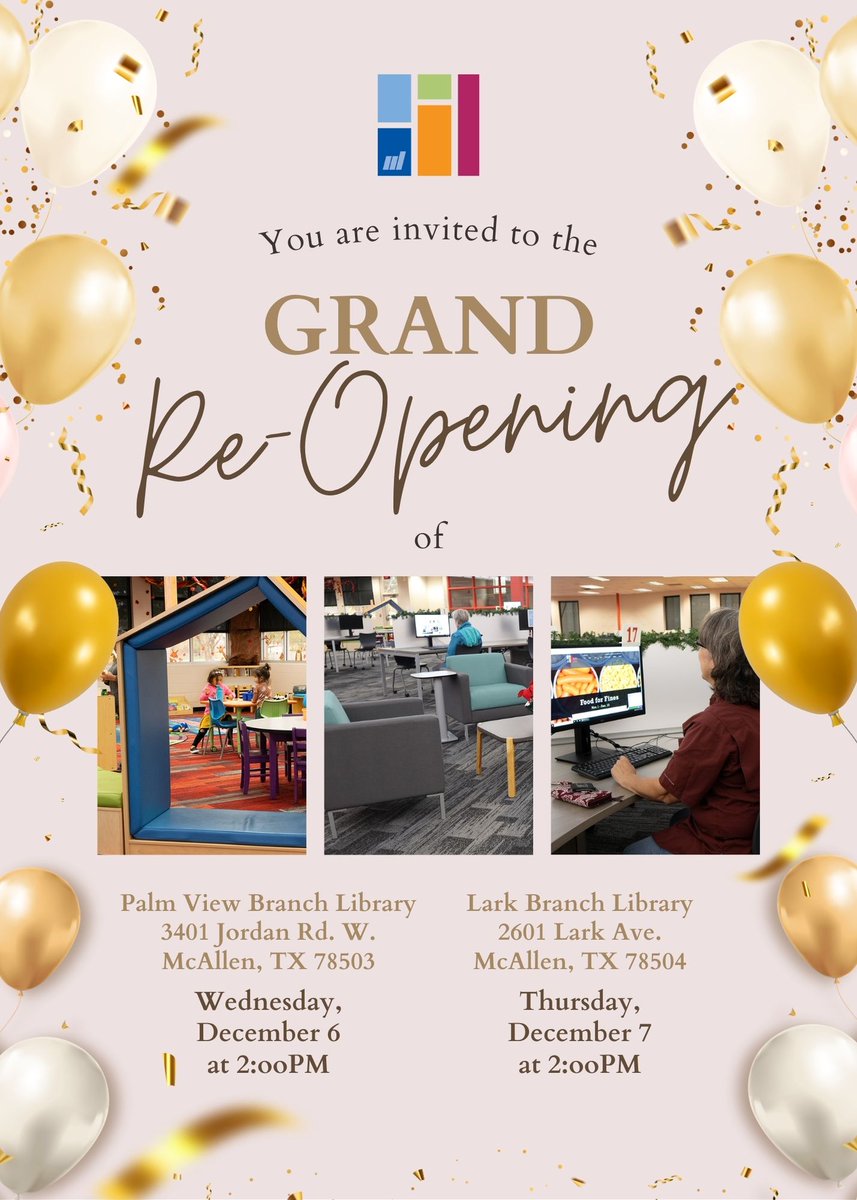mcallenlibrary's tweet photo. You're invited to the Grand Reopening of our newly upgraded library branches! Celebrate with us as we unveil our revitalized spaces with vibrant new colors &amp; designs, along with new furniture. Dates:

Wed, Dec 6, 2PM - Palm View Branch
Thu, Dec 7, 2PM - Lark Branch https://t.co/HZpKoUyb24