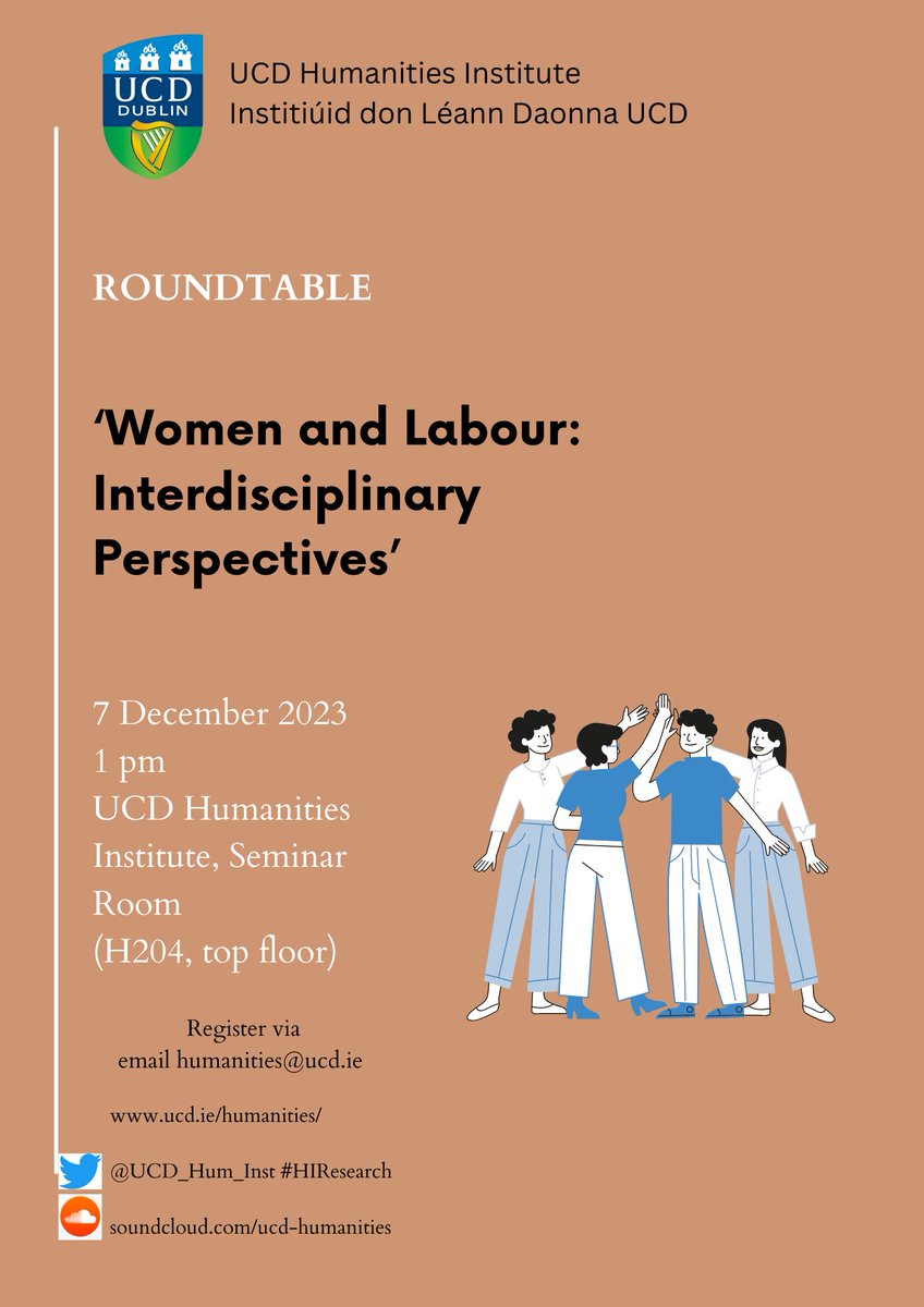 UCD Humanities Institute (@ucd_hum_inst) on Twitter photo Delighted to invite you to our roundtable, “Women and Labour: Interdisciplinary Perspectives”, on 7 Dec @ 1pm HI Seminar Room H204 | Speakers: Dr. Carlie Collier, Dr. Katherine Calvert, Dr. Dervla MacManus | Email humanities@ucd.ie to register ALL WELCOME! | <a href="/UCD_Hum_Inst/">UCD Humanities Institute</a> Delighted to invite you to our roundtable, “Women and Labour: Interdisciplinary Perspectives”, on 7 Dec @ 1pm HI Seminar Room H204 | Speakers: Dr. Carlie Collier, Dr. Katherine Calvert, Dr. Dervla MacManus | Email humanities@ucd.ie to register ALL WELCOME! | <a href="/UCD_Hum_Inst/">UCD Humanities Institute</a>