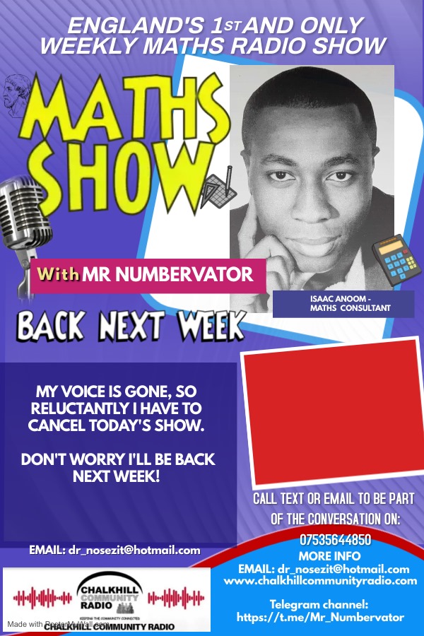 🚨 Maths Show Update 🚨 The Maths Show hosted by Isaac 'Mr Numbervator' Anoom will be back next week!