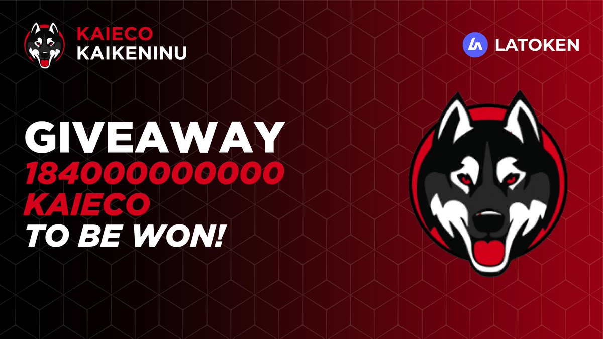 🏆  184000000000 KAIKENINU (KAIECO) GIVEAWAY on LATOKEN

🔥 75 Winners.
✅ Complete all tasks and qualify for the Airdrop.
📲 Share with 5 Friends and Follow.
⏰ November 30, 2023 - December 5 2023.

👉 JOIN GIVEAWAY (go.latoken.com/39dx/c874)