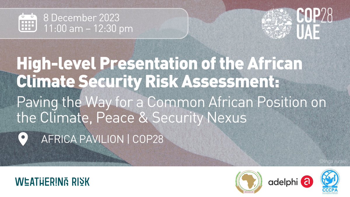 ClimateDiplo's tweet photo. 🗓️#COP28 SIDE EVENT:
Explore the diverse security impacts of climate change in Africa.  

The ACRA report is first of its kind and highlights good practices to address key #ClimateSecurity risks from both continental and regional perspectives.
🔸https://t.co/XFXmEdAw9G🔸 https://t.co/Wyhi26LF0S