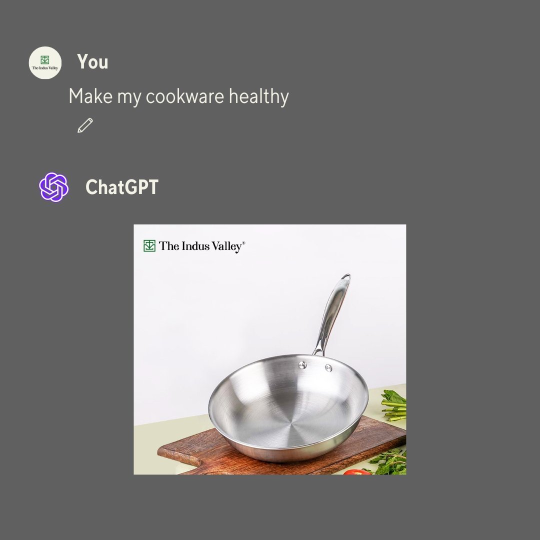 Theindusvalley_'s tweet photo. #TheIndusValley 💯 #HealthyCookware

We asked ChatGPT for you, and here are its answers! 🤖✨

#ChatGPT #AI #Memes #funpost https://t.co/EeJtrdkh0Q