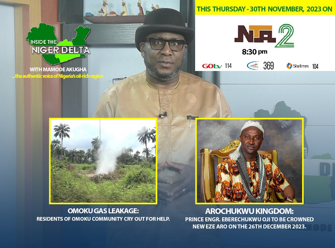 Join us by 8:30pm with NTA2 today, for another episode of Inside the Niger Delta with Mamode Akugha.

#insidethenigerdelta #Abia #Akwaibom #Bayelsa #Rivers #imo #Delta #Edo #Ondo #Crossriver #insidethenigerdeltawithmamodeakugha 
#insidethenigerdeltanews