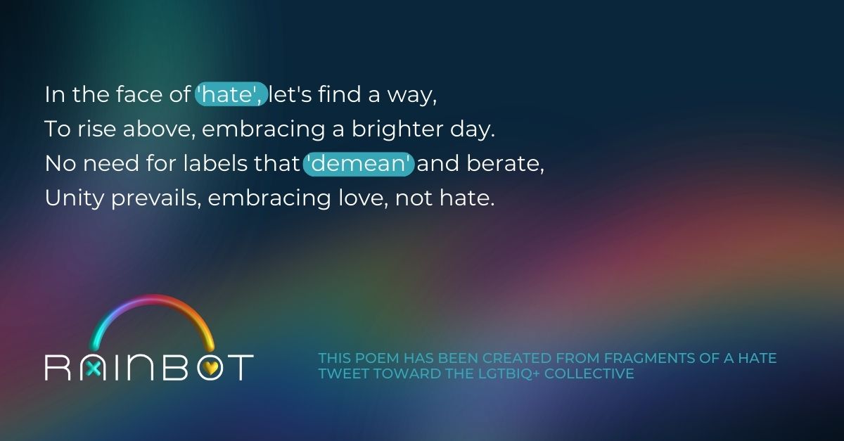 RainBotProject's tweet photo. In the face of hate, love. In the face of violent messages, diverse verses. #Rainbot #LGTBIQ+ https://t.co/5zbEN1dm7m