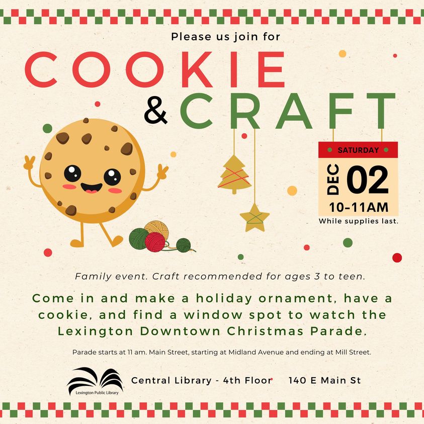 DLexPartnership's tweet photo. Get in the holiday spirit this weekend by decorating an ornament at the Central Public Library’s Cookies &amp; Crafts event from 10-11am on Saturday! Stop by, have a cookie, and enjoy the parade🎄 https://t.co/y2GBF3Kt2w