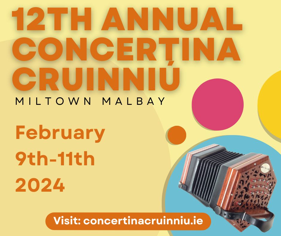 The 12th annual Concertina Cruinniú festival takes place in Miltown Malbay, Co. Clare, on 9–11 February, featuring classes, sessions, concerts, talks and more. Early bird rate for classes available until 31 January. Find out more: ow.ly/Yf4E50QcTtR #promotion