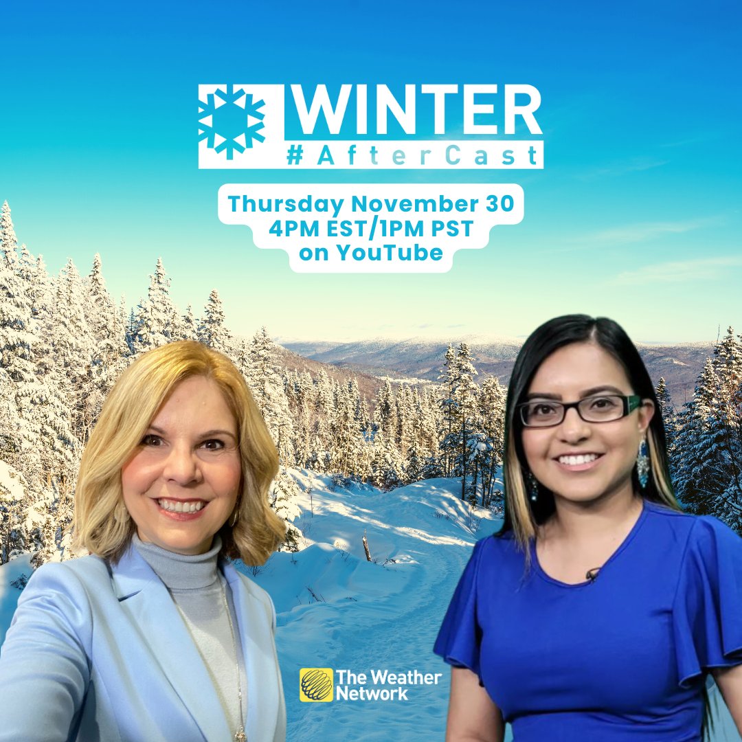 weathernetwork's tweet photo. Get ready to chill and chat! ❄️ Don't miss our LIVE Winter #Aftercast on YouTube, TODAY at 4pm. Our weather experts are spilling all the snowy details! Got questions about the upcoming season? Tweet us! ☃️ #WinterForecast https://t.co/flM77Gm27w