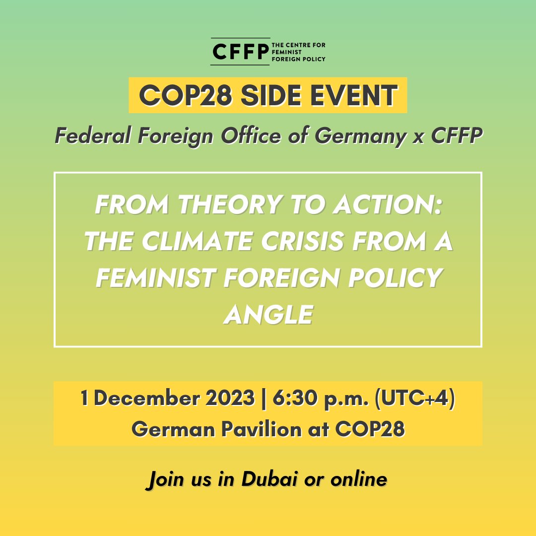 ⏰ As the curtain rises on #COP28, don’t miss our joint side event with @AuswaertigesAmt “From theory to action: the climate crisis from a Feminist Foreign Policy angle”. Join us on Dec. 1st, at the German Pavilion & online: loom.ly/wXn0IFM