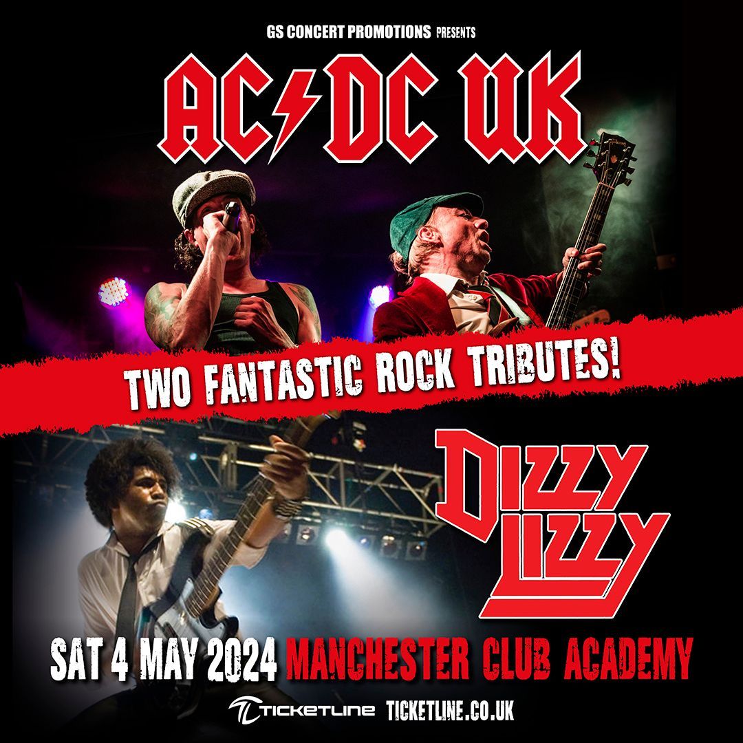 ⚡ NEW &amp; ON SALE: <a href="/ACZZuk1/">AC/ZZ uk</a> &amp; <a href="/DizzyLizzyBand/">Dizzy Lizzy</a> 

📅 Saturday 4th May 2024 // Manchester Club Academy 

🎫 TICKETS via buff.ly/3RnEV3B