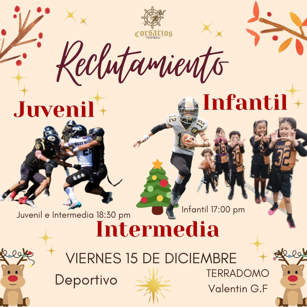 Recuerda que te esperamos el 15 de diciembre.
Try out Navideño 🎄🎁🏈
Infantil 2016- 2009
Juvenil 2008- 2006
Intermedia 2005-1999.
Ven y obtén una beca por tu bien rendimiento deportivo !
Go Corsarios 🖤💛🩶