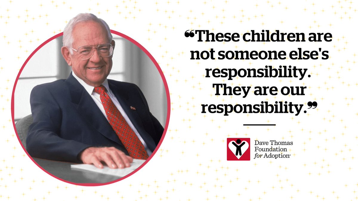 DTFA's tweet photo. As #NationalAdoptionMonth ends, we reflect on our founder, Dave Thomas, and his mission to find #ForeverFamilies for children in #FosterCare. We are dedicated to continuing his legacy until every child has a safe, loving, and permanent home ❤️ https://t.co/dX0cyXLvoh