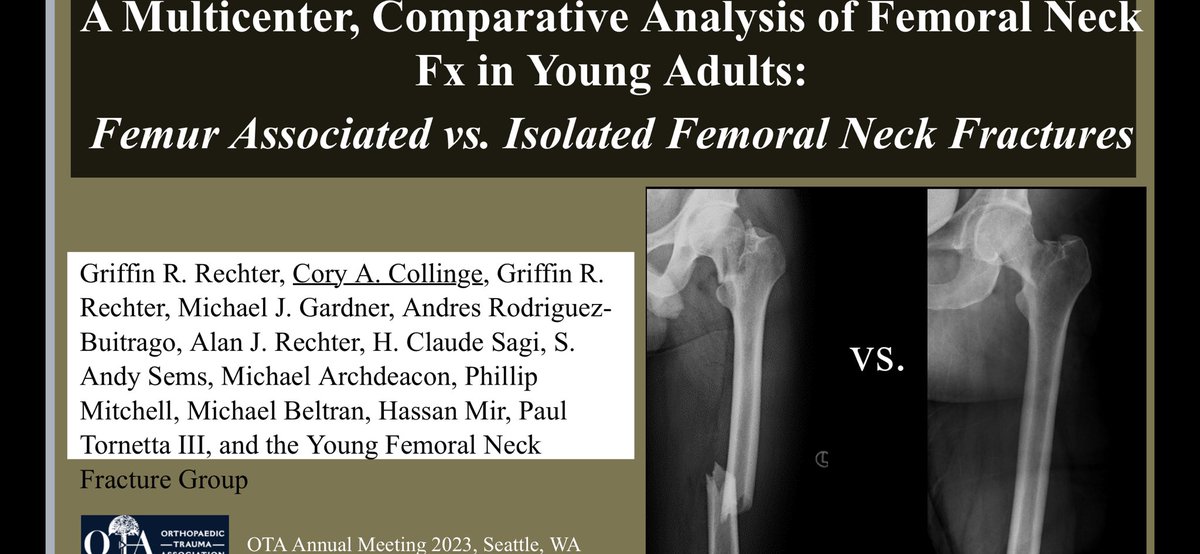 GriffinRechter's tweet image. A month late…but more to come. Grateful to be able to share my project on Young Femoral Neck Fractures at the OTA

#OTA2023 #AAOS #orthotwitter