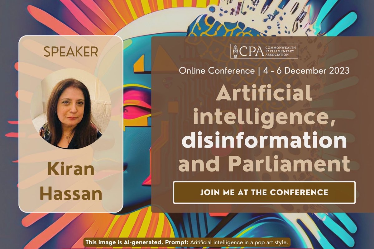 Upcoming Conference on AI, Disinformation and Parliament organised by the @CPA_Secretariat, 4-6 December 2023, Online. Register and learn more via the CPA website - it's open to all: cpahq.org/conference-on-… @UoLondon #AI #DigitalDemocracies #ArtificialIntelligence #Commonwealth