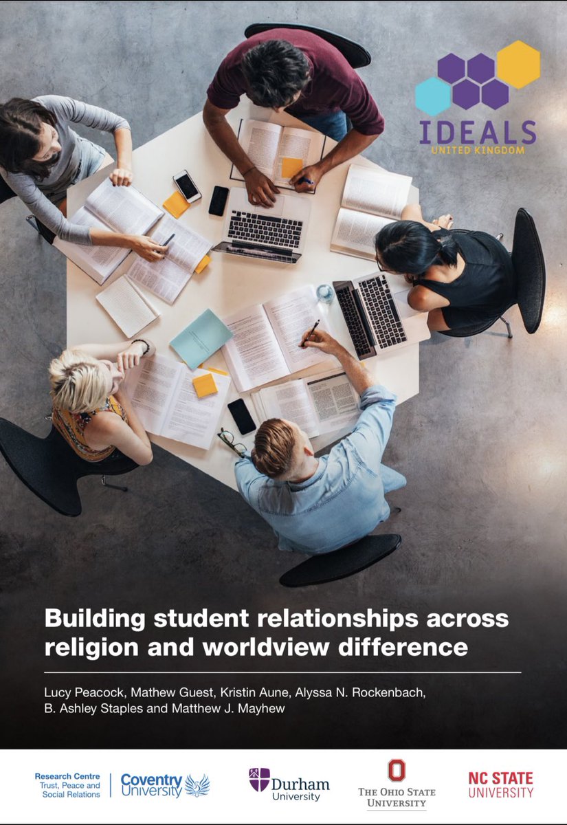 ‘Building Student Relationships Across Religion and Worldview Difference’ Report Published. Thanks to @mathewjguest, @Lucy_J_Peacock, @ANRockenbach, @MattJMayhewPhD, Kristin Aune & B. Ashley Staples. Supported by @faithbelieforum👏🏽 ➡️coventry.ac.uk/globalassets/m…