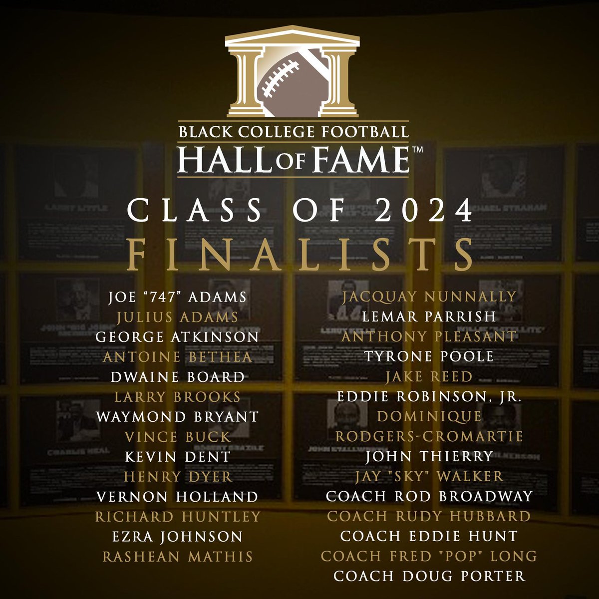Scott Pioli (@scottpioli51) on Twitter photo The Black College Football HOF has announced our finalists for the <a href="/BCFHOF/">BlackCollegeFootball</a> Class of 2024.
If you love the game and respect the history - please spend some time researching these folks.
blackcollegefootballhof.org/releases/class⦠The Black College Football HOF has announced our finalists for the <a href="/BCFHOF/">BlackCollegeFootball</a> Class of 2024.
If you love the game and respect the history - please spend some time researching these folks.
blackcollegefootballhof.org/releases/classβ¦
