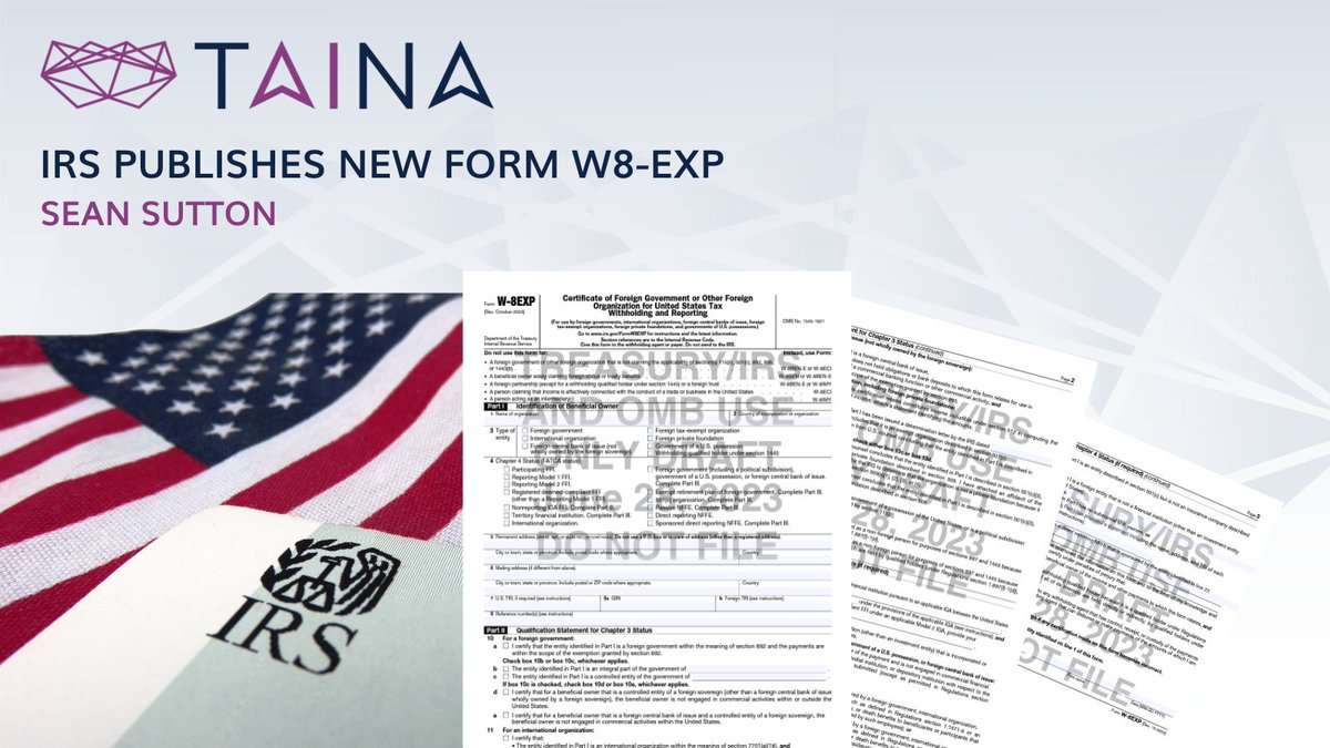 TainaTechnology's tweet photo. 🗎 IRS publishes New Form W8-EXP
On November 20, 2023 the IRS published the new W8-EXP form with a revision date of October 2023. Read the latest article by Sean Sutton to learn more about the updates for the W-8EXP form.
https://t.co/qennnYXwRg
#TAINA #IRS #w8 #taxform https://t.co/gEgYAuywQq